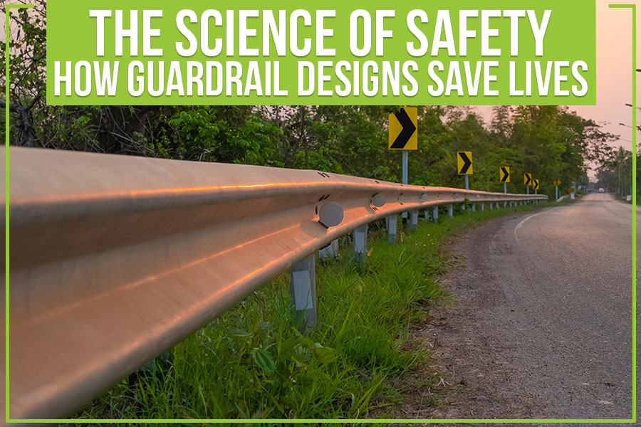 The Science Of Safety: How Guardrail Designs Save Lives